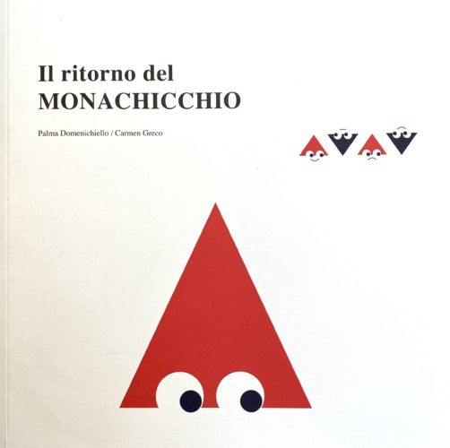 Il ritorno del monachicchio